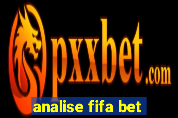 analise fifa bet